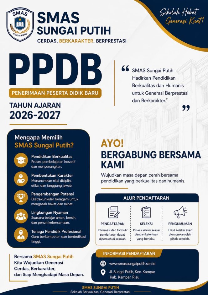 
					SMAS Sungai Putih Hadirkan Pendidikan Berkualitas dan Humanis pada PPDB Tahun Ajaran 2026-2027