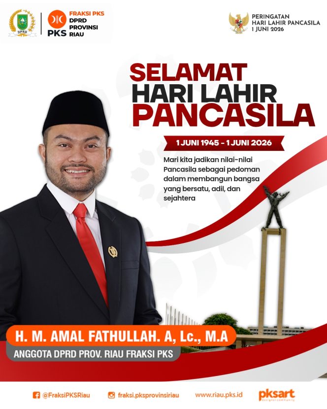 
					Hari Lahir Pancasila 1 Juni 2026, Anggota DPRD Riau Fraksi PKS Ajak Jadikan Pancasila Pedoman Pembangunan